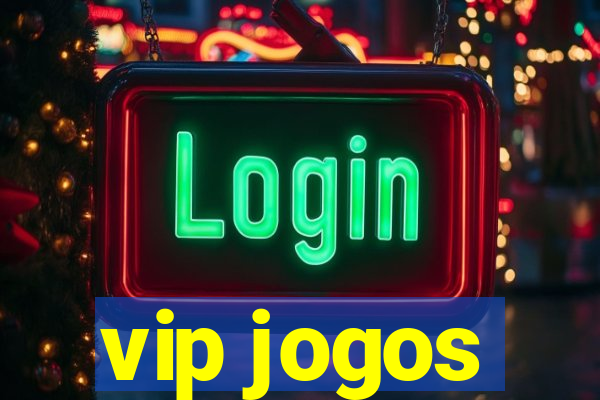 vip jogos