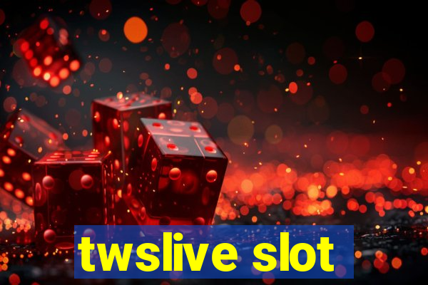 twslive slot