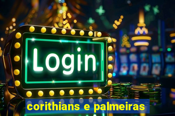 corithians e palmeiras