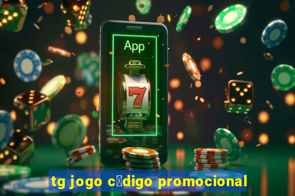 tg jogo c贸digo promocional