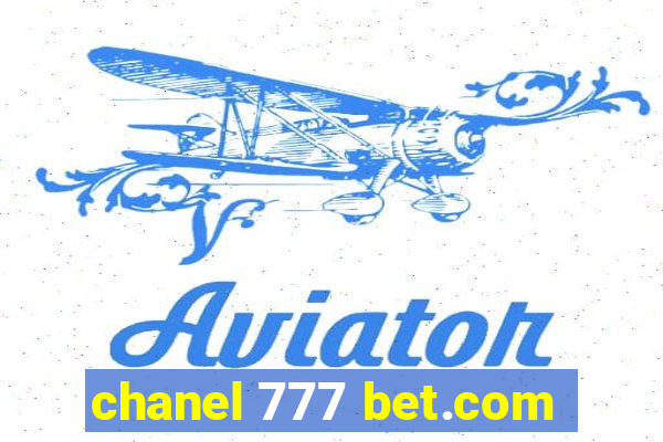 chanel 777 bet.com