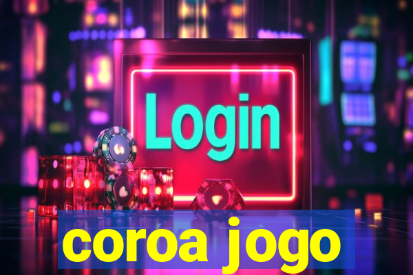 coroa jogo