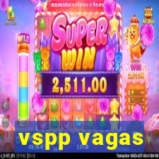 vspp vagas