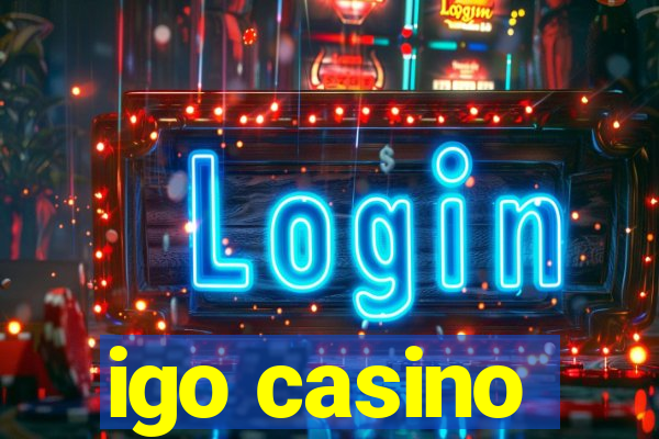 igo casino