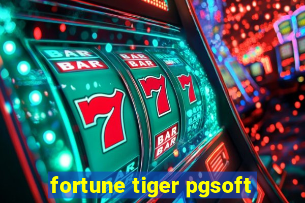 fortune tiger pgsoft