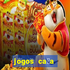 jogos ca莽a n铆quel online