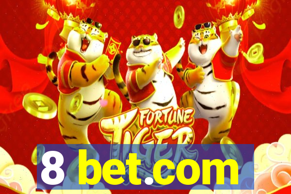 8 bet.com