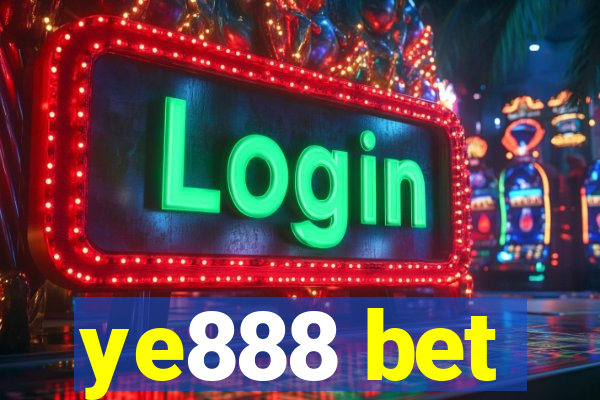 ye888 bet