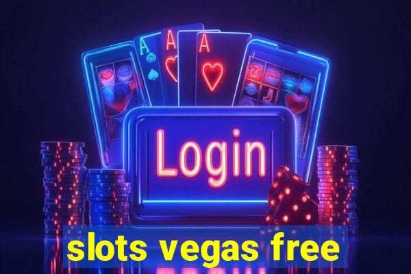 slots vegas free