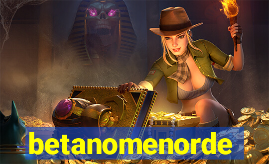 betanomenorde