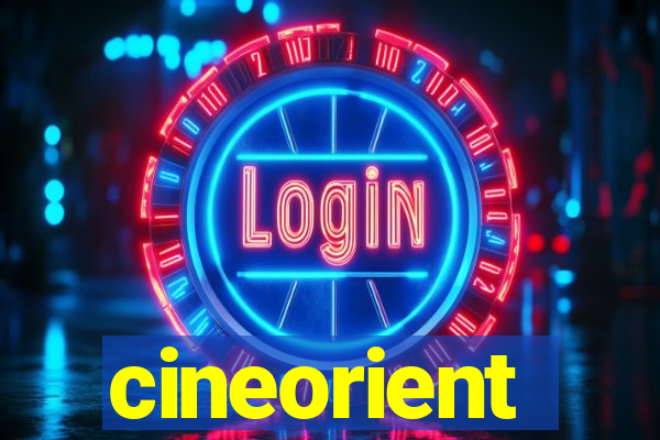 cineorient