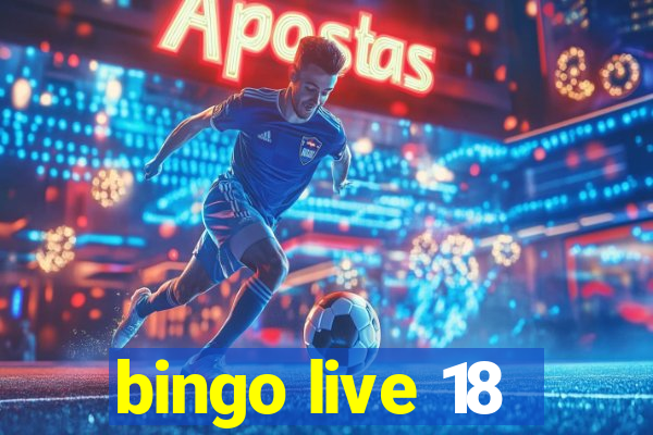 bingo live 18