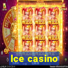 lce casino