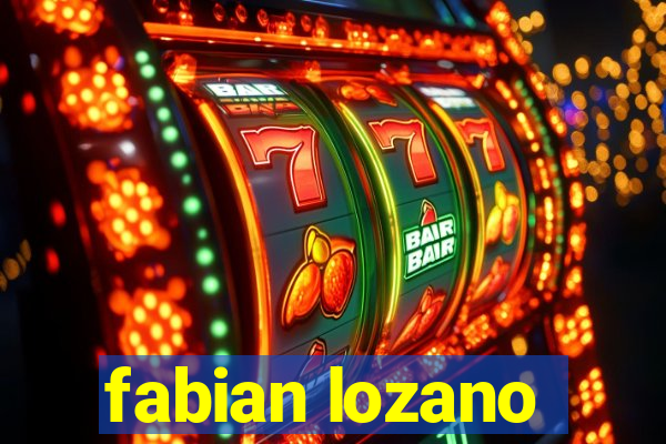 fabian lozano