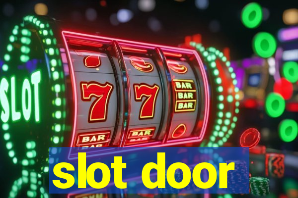 slot door