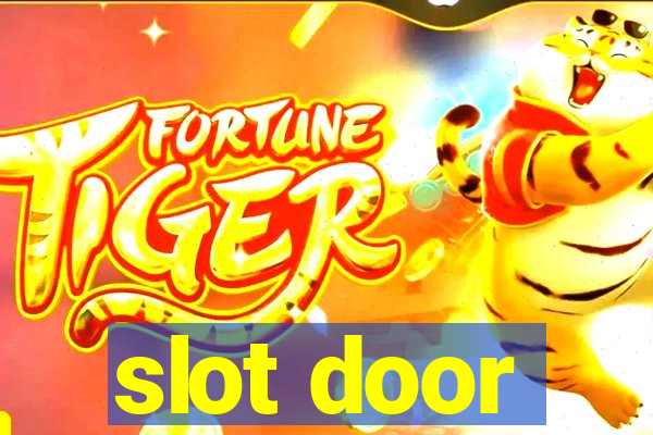 slot door