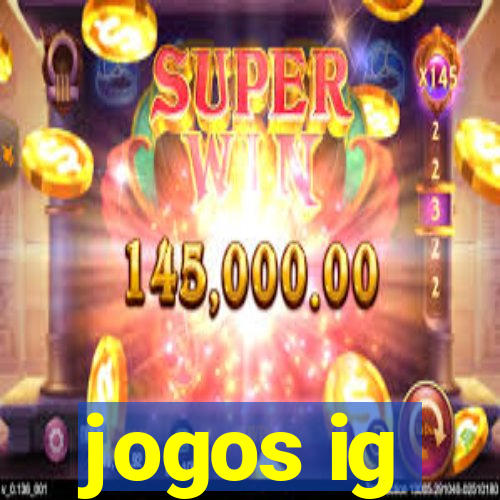 jogos ig