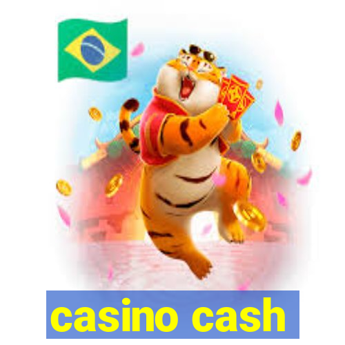 casino cash