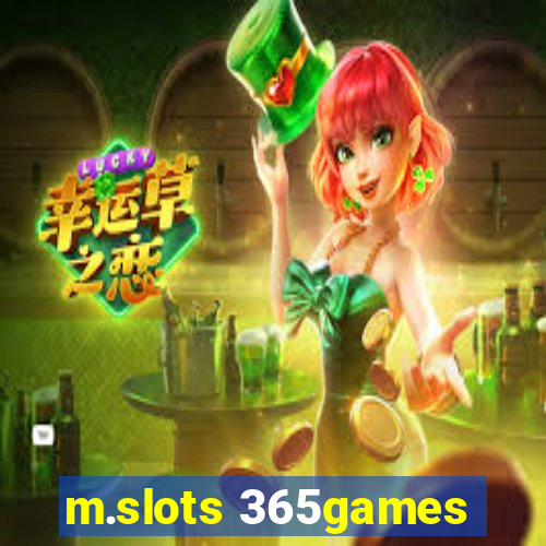 m.slots 365games