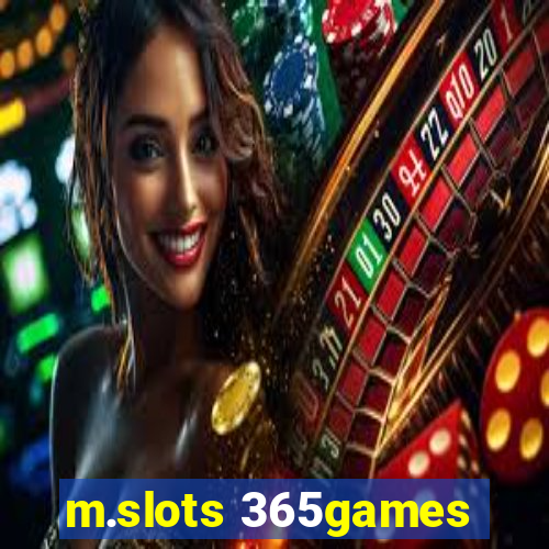 m.slots 365games