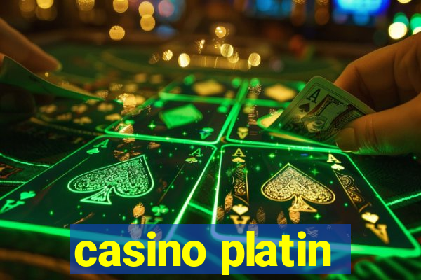 casino platin