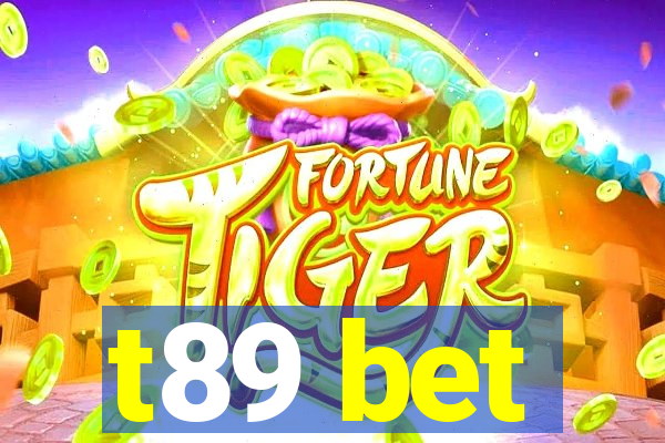 t89 bet