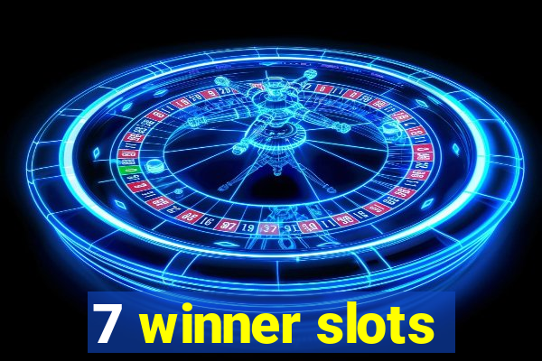 7 winner slots