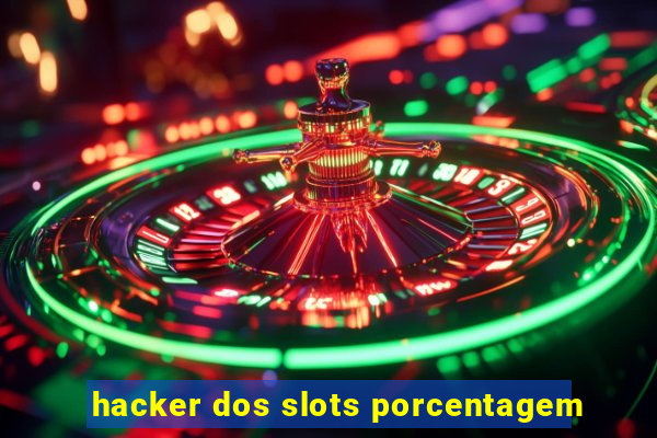 hacker dos slots porcentagem