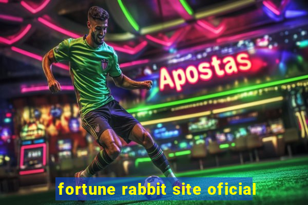 fortune rabbit site oficial