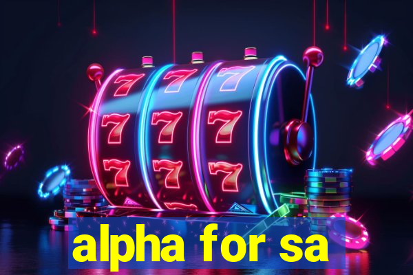 alpha for sa