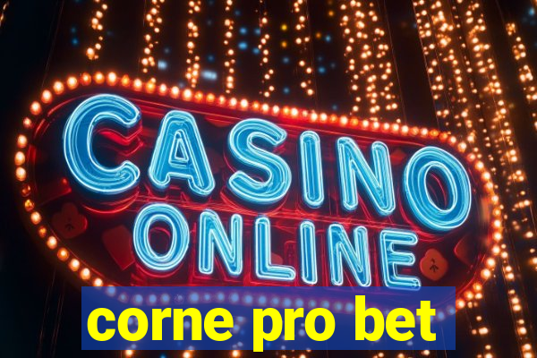 corne pro bet