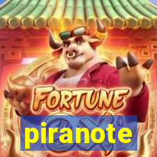 piranote