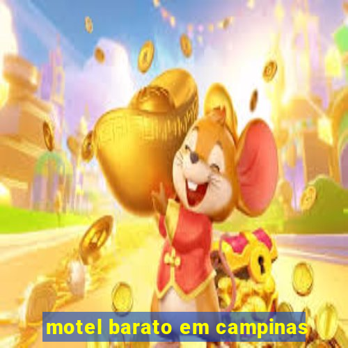 motel barato em campinas