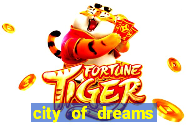 city of dreams casino macau