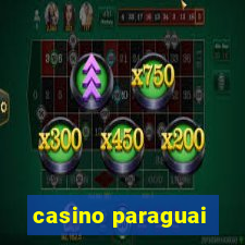 casino paraguai