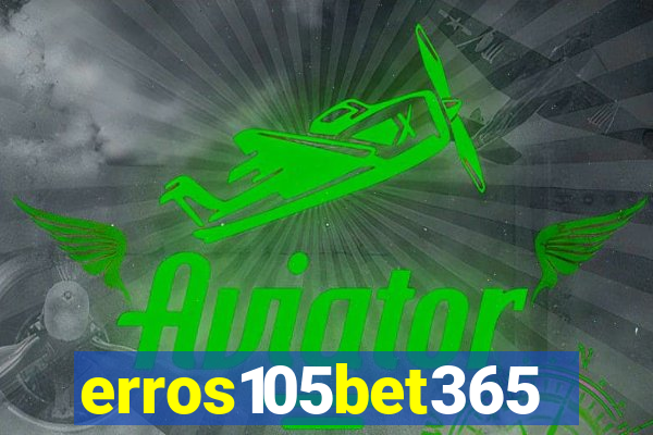 erros105bet365