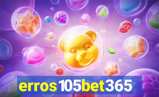 erros105bet365