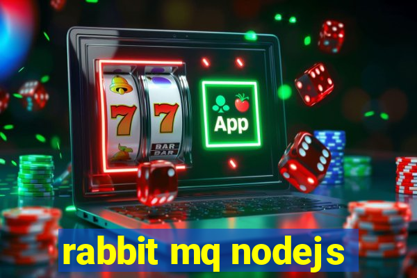 rabbit mq nodejs