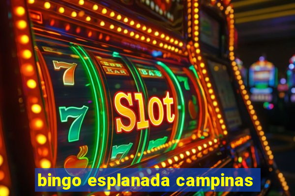 bingo esplanada campinas