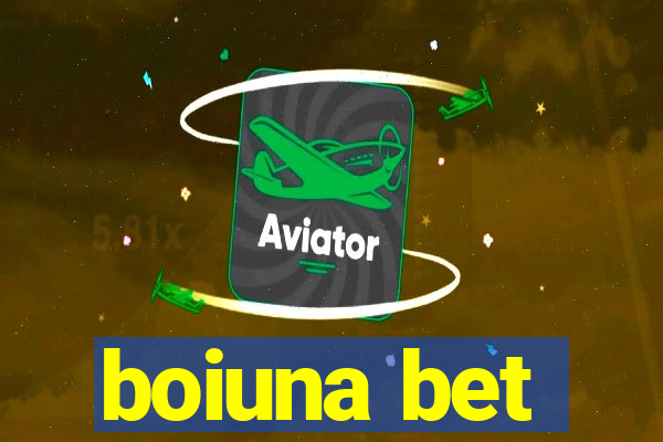 boiuna bet