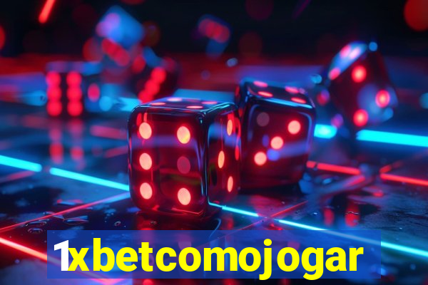 1xbetcomojogar