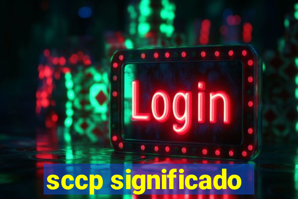 sccp significado