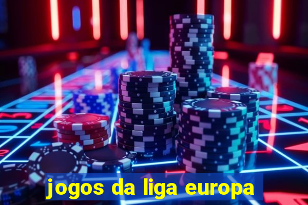 jogos da liga europa