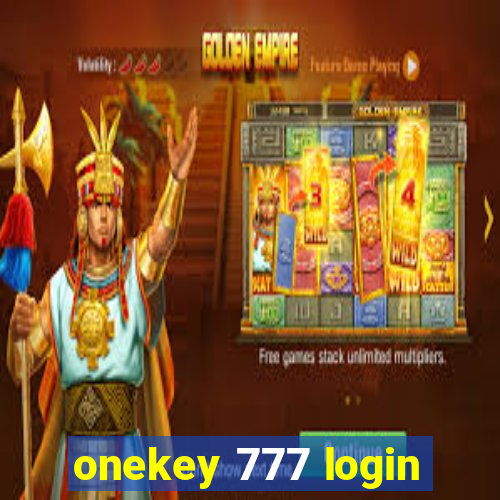 onekey 777 login