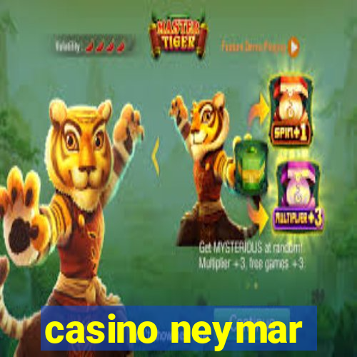 casino neymar