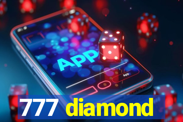 777 diamond