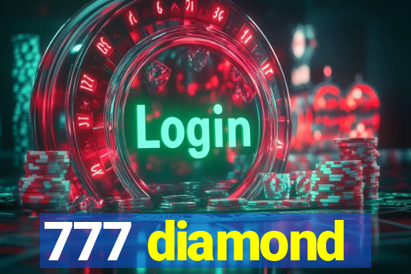 777 diamond