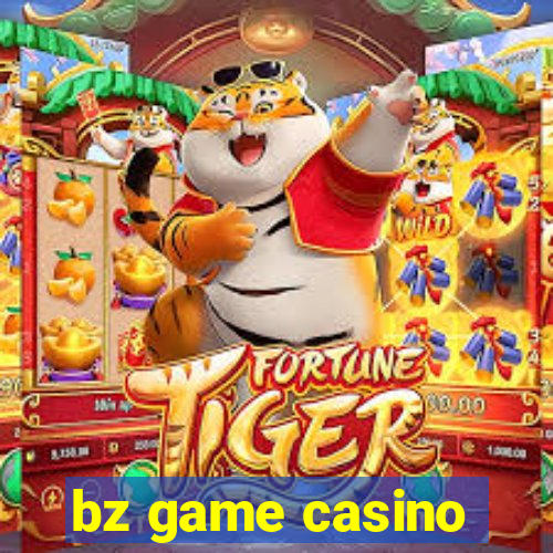 bz game casino