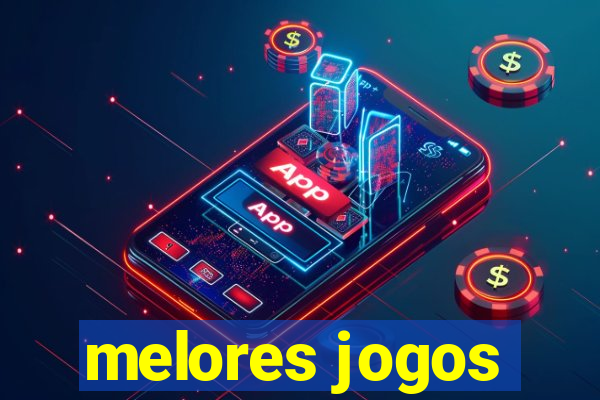 melores jogos