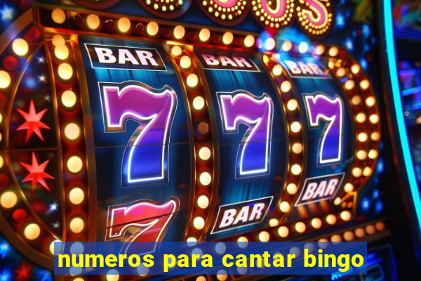 numeros para cantar bingo